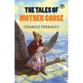 The Tales of Mother Goose