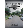 From the Streets to a Chief