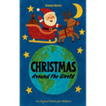 Christmas Around the World: Ten Magical Stories for Children