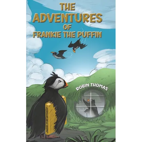 The Adventures of Frankie The Puffin