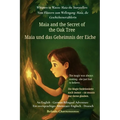 Maia and the Secret of the Oak Tree (An English - German Bilingual Adventure): The magic was always waiting - she just had to believe