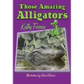 Those Amazing Alligators