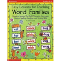 Easy Lessons for Teaching Word Families: Hands-On Lessons That Build Phonemic Awareness, Phonics, Spelling, Reading, and Writing Skills
