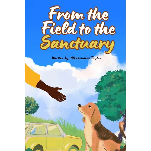From The Field To The Sanctuary - Paperback