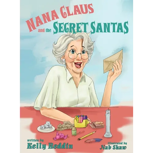 Nana Claus and the Secret Santas
