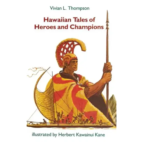 Hawaiian Tales of Heroes and Champions