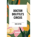Doctor Dolittle's Circus