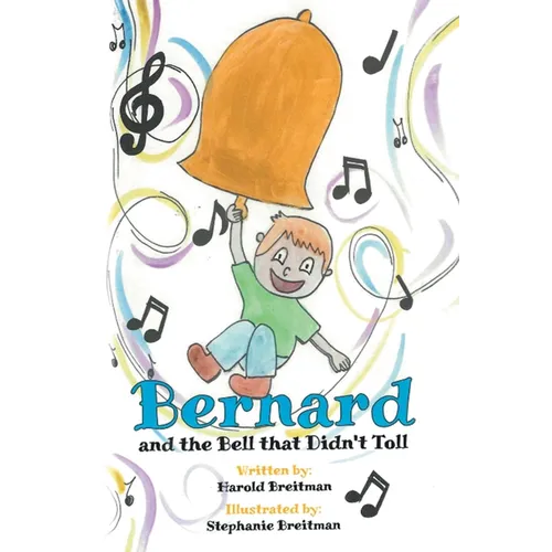 Bernard and the Bell that Didn't Toll