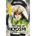 Avatar: The Last Airbender: The Rise of Kyoshi (Chronicles of the Avatar Book 1)