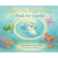 Nori the Narwhal, Finds her Sparkle