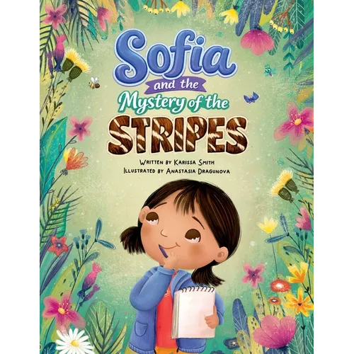 Sofia and the Mystery of the Stripes