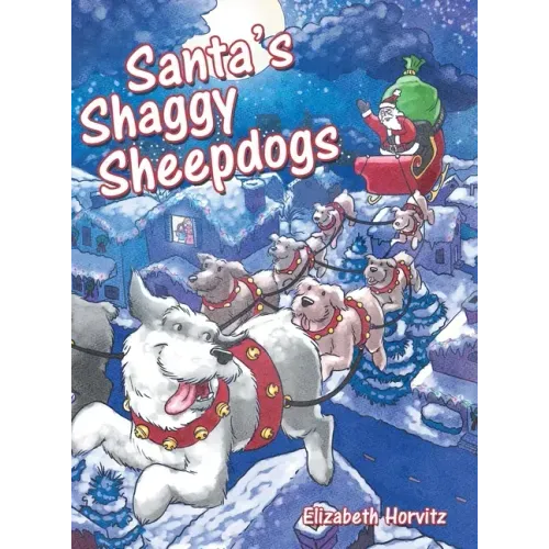 Santa's Shaggy Sheepdogs