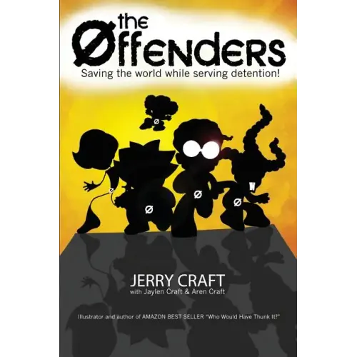 The Offenders: Saving the World, While Serving Detention!