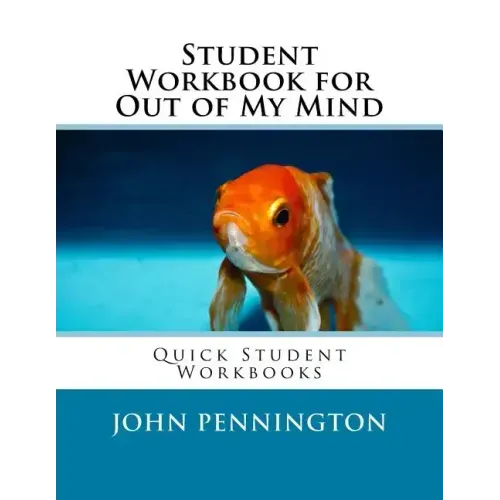 Student Workbook for Out of My Mind: Quick Student Workbooks