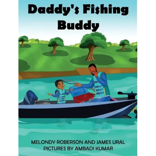 Daddy's Fishing Buddy