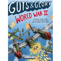 Guts & Glory: World War II