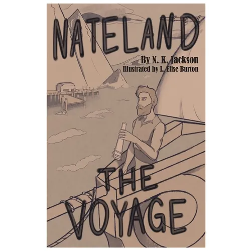 Nateland: The Voyage