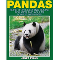 Pandas: Super Fun Coloring Books for Kids and Adults (Bonus: 20 Sketch Pages)