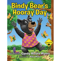 Bindy Bear's Hooray Day