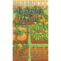 My Garden and Its Friends