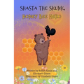 Shasta the Skunk, Honey Bee Hero