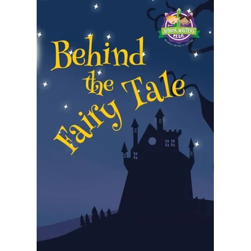 Behind the Fairy Tale