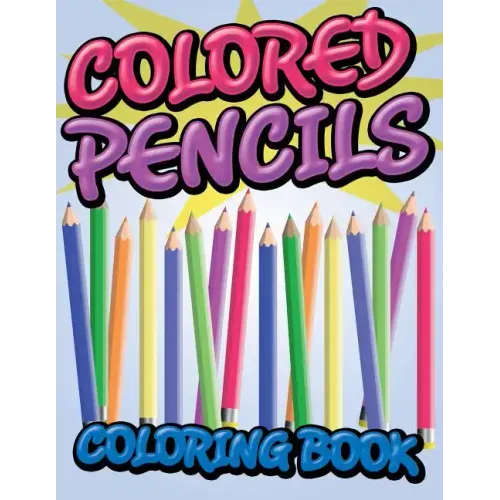 Colored Pencils Coloring Book