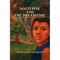 Notti Pine and the Dreamtime