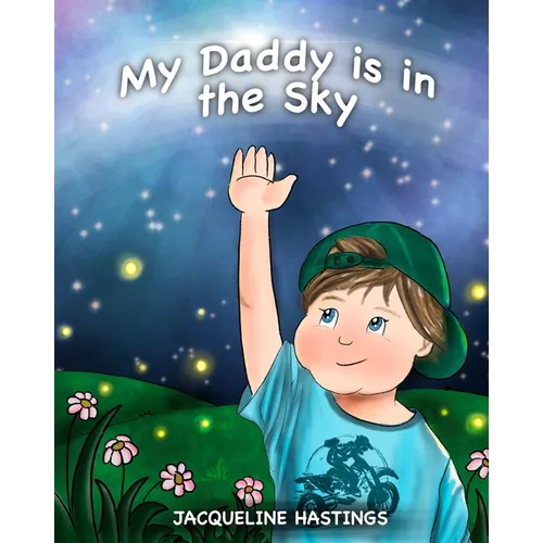 My Daddy is in the Sky