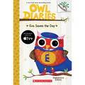 Eva Saves the Day: A Branches Book (Owl Diaries #22)