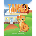 Tango: Adventures of a Tabby Kitten