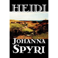 Heidi by Johanna Spyri, Fiction, Historical