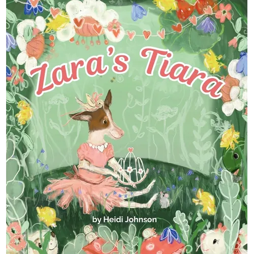 Zara's Tiara: A Wise Little Dog