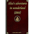 Alice's adventures in wonderland (1866)