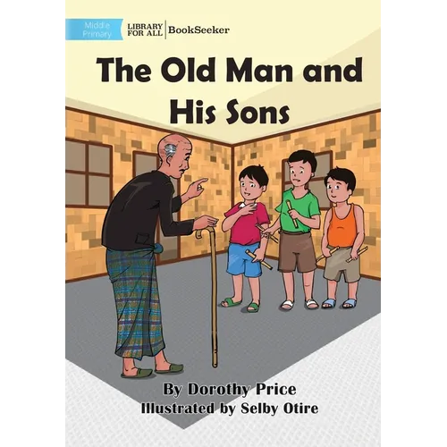 The Old Man and His Sons