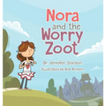Nora and the Worry Zoot