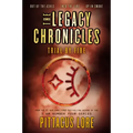 The Legacy Chronicles: Trial by Fire