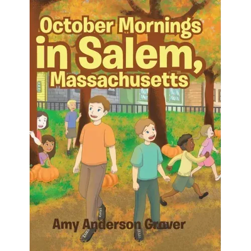 October Mornings in Salem, Massachusetts