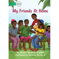 My Friends At Home