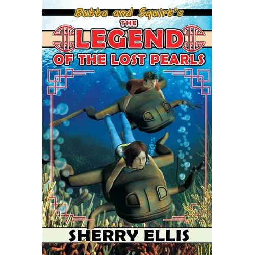 Bubba and Squirt's Legend of the Lost Pearls
