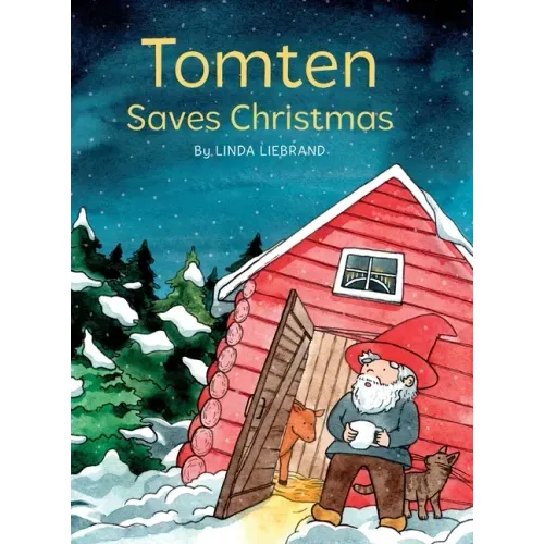 Tomten Saves Christmas: A Swedish Christmas tale