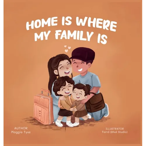 Home Is Where My Family Is