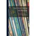 The Dog From Nowhere