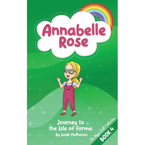 Annabelle Rose - Journey to the Isle of Forma