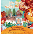 Mr. Stuffer Stuffed the Turkey: The Thanksgiving grandma never expected!