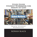 Study Guide Student Workbook for Arrow of God: Black Student Workbooks