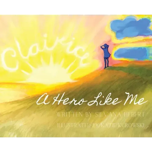 A Hero Like Me