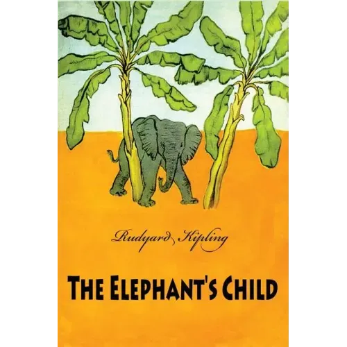 The Elephant's Child