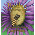 Heather the Honey Bee: A Chesapeake Bay Adventure