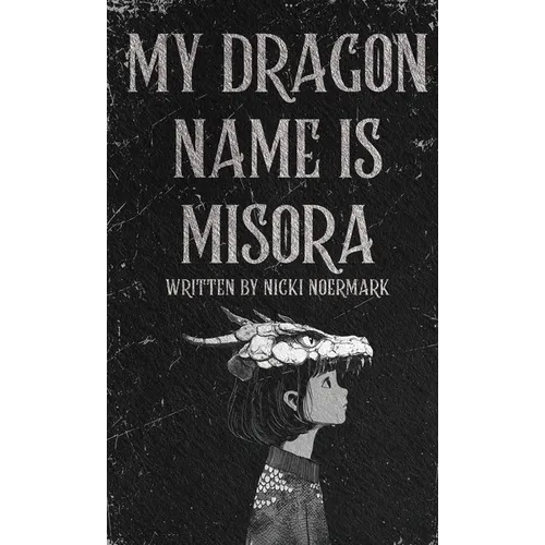 My Dragon Name is Misora